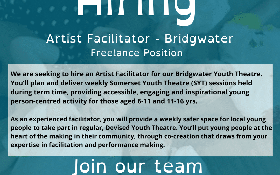 We are Hiring – Artist Facilitator
