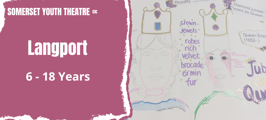  Langport Youth Theatre